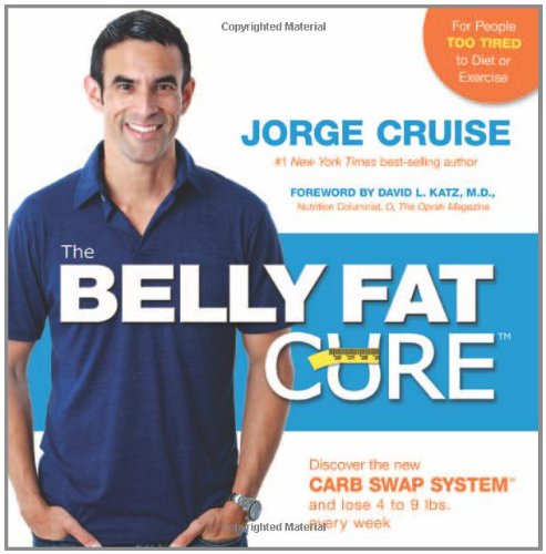 Обложка книги The Belly Fat Cure: Discover the New Carb Swap System and Lose 4 to 9 lbs. Every Week  