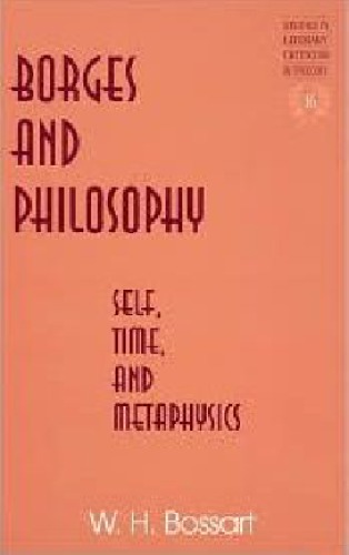 Обложка книги Borges and philosophy: self, time, and metaphysics  