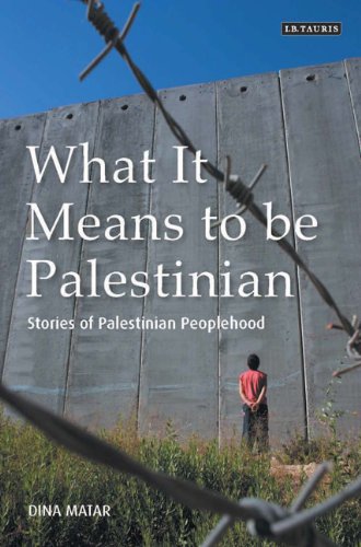 Обложка книги What It Means to be Palestinian: Stories of Palestinian Peoplehood  