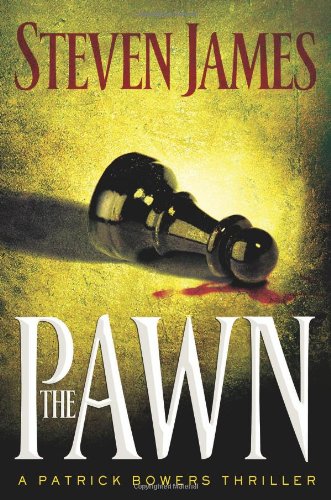 Обложка книги The Pawn (The Patrick Bowers Files, Book 1)  