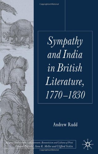 Обложка книги Sympathy and India in British Literature, 1770-1830 (Palgrave Studies in the Enlightenment, Romanticism and the Cultures of Print)  