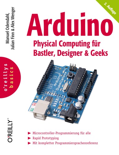 Обложка книги Arduino – Physical Computing für Bastler, Designer und Geeks, 2. Auflage  