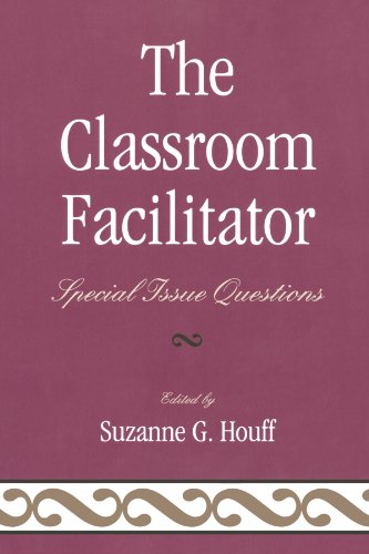 Обложка книги The Classroom Facilitator: Special Issue Questions  