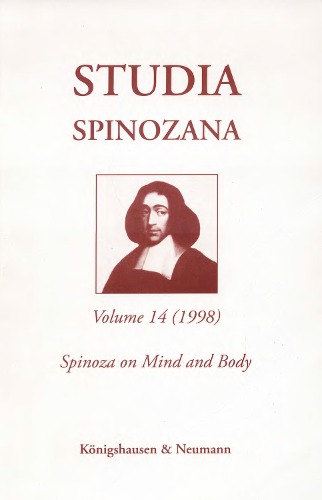 Обложка книги Studia Spinozana, vol. 14: Spinoza on mind and body  