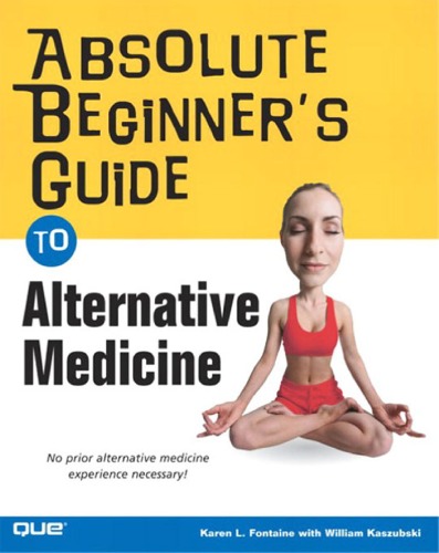 Обложка книги Absolute Beginner's Guide to Alternative Medicine  