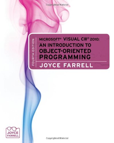 Обложка книги Microsoft Visual C# 2010: An Introduction to Object-Oriented Programming, 4th Edition  