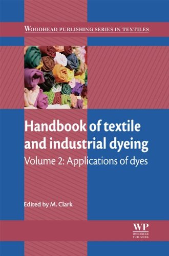 Обложка книги Handbook of Textile and Industrial Dyeing: Volume 2: Applications of dyes (Woodhead Publishing Series in Textiles)  
