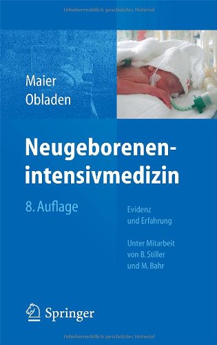 Обложка книги Neugeborenenintensivmedizin: Evidenz und Erfahrung, 8. Auflage  