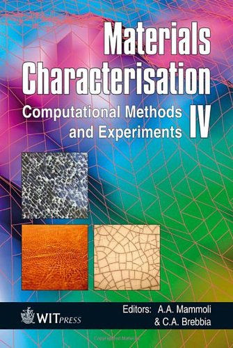 Обложка книги Materials Characterisation IV: Computational Methods and Experiments (Wit Transactions on Engineering Sciences)  