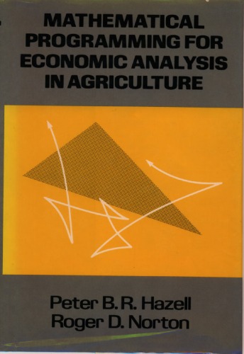 Обложка книги Mathematical Programming for Economic Analysis in Agriculture (Biological Resource Management)  