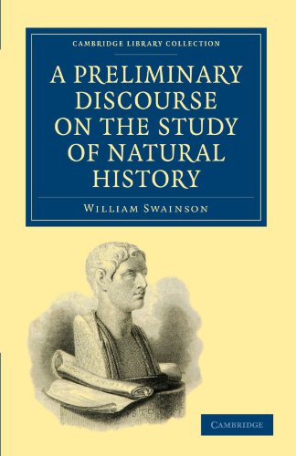 Обложка книги A Preliminary Discourse on the Study of Natural History (Cambridge Library Collection - Life Sciences)  