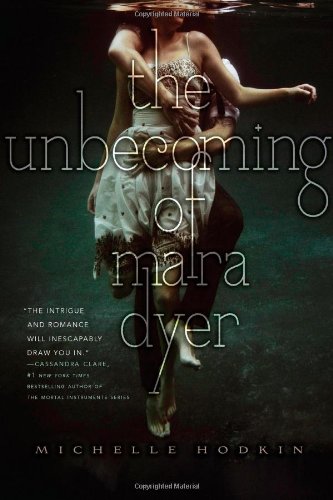 Обложка книги The Unbecoming of Mara Dyer  