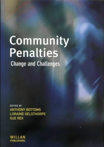 Обложка книги Community penalties: change and challenges  