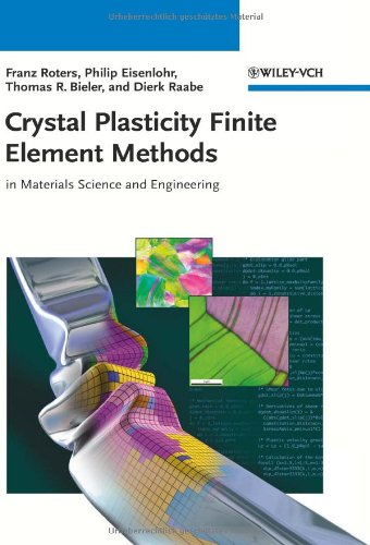Обложка книги Crystal Plasticity Finite Element Methods: in Materials Science and Engineering  