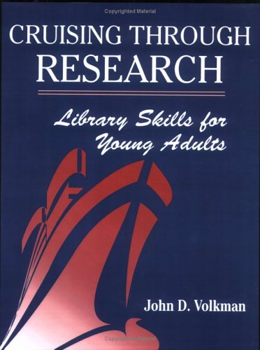 Обложка книги Cruising Through Research: Library Skills for Young Adults  