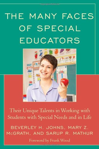Обложка книги The Many Faces of Special Educators: Their Unique Talents in Working with Students with Special Needs and in Life  