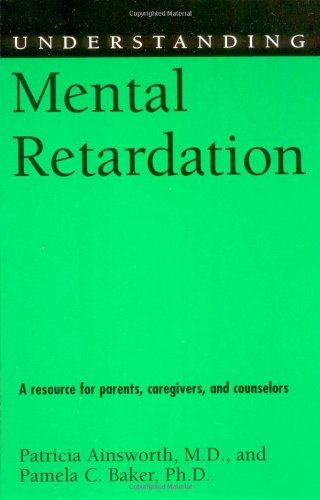 Обложка книги Understanding Mental Retardation (Understanding Health and Sickness Series)  