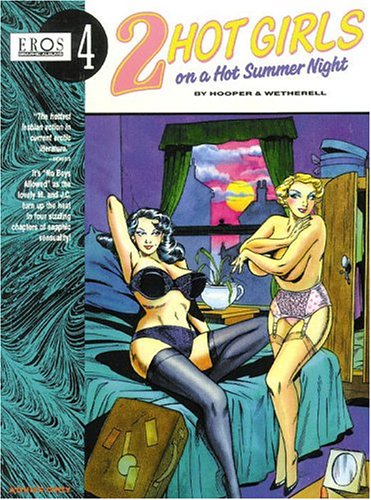 Обложка книги 2 Hot Girls On A Hot Summer Night (Eros Graphic Novel Series : No 4)  