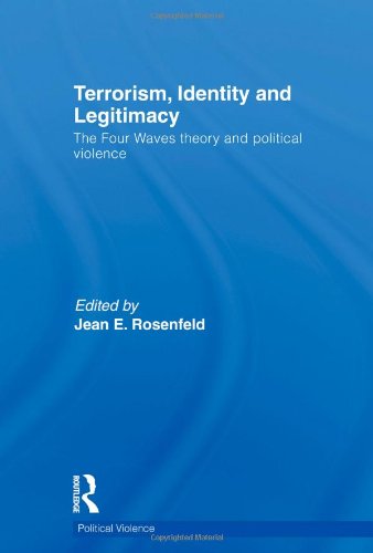 Обложка книги Terrorism, identity and legitimacy: the four waves theory and political violence  
