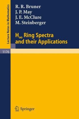 Обложка книги H Ring Spectra and Their Applications. Lecture Notes in Mathematics 1176