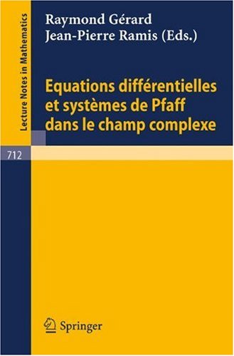 Обложка книги Equations Differentielles et Systemes de Pfaff dans le Champ Complexe