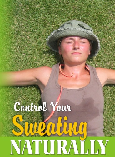 Обложка книги Control Your Sweating Naturally  