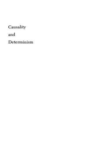 Обложка книги Causality and Determinism (Woodbridge Lecture)  