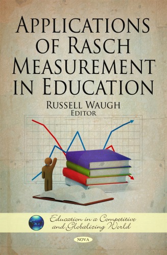 Обложка книги Applications of Rasch Measurement in Education (Education in a Competitive and Globalizing World)  