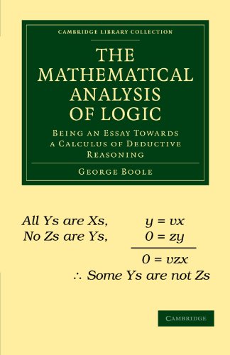 Используйте математический анализ. The Mathematical Analysis of Logic. Математический анализ логики. «Математический анализ логики» книга Джордж Буль. Джордж Буль книги.