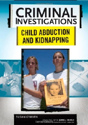Обложка книги Child Abduction and Kidnapping (Criminal Investigations)  