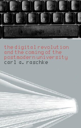Обложка книги The digital revolution and the coming of the postmodern university  