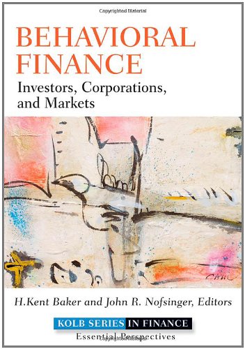 Обложка книги Behavioral Finance: Investors, Corporations, and Markets (Robert W. Kolb Series)  