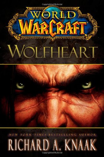 Обложка книги World of Warcraft: Wolfheart  
