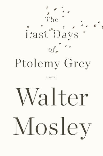 Обложка книги The Last Days of Ptolemy Grey  