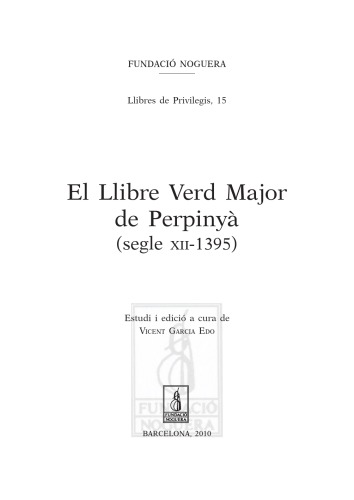 Обложка книги El Llibre Verd Major de Perpinyà (segle XII-1395)  