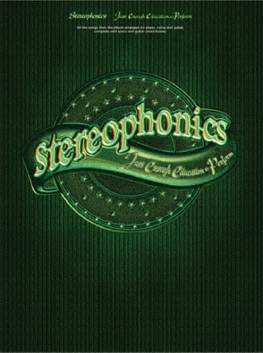 Обложка книги Stereophonics  : Just Enough Education to Perform (Pvg)  