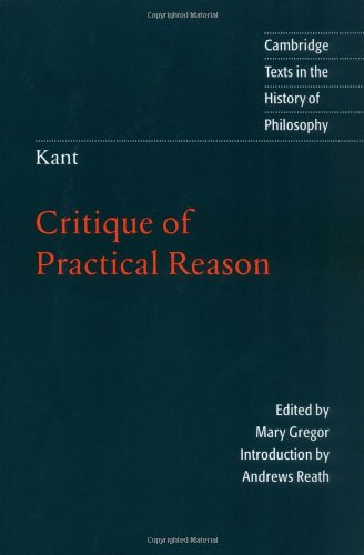 Обложка книги Kant: Critique of Practical Reason (Great Books in Philosophy)  