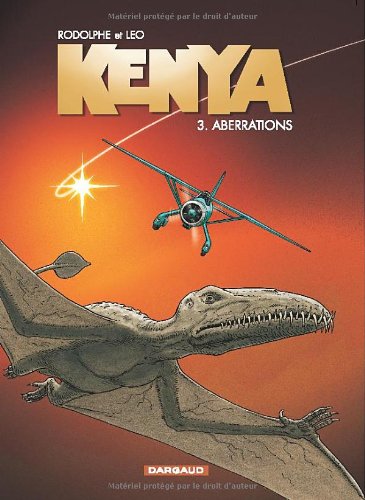 Обложка книги Kenya, tome 3 : Aberrations  