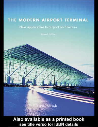 Обложка книги The modern airport terminal: new approaches to airport architecture  