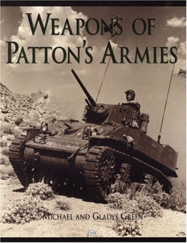 Обложка книги Weapons of Patton's Armies  