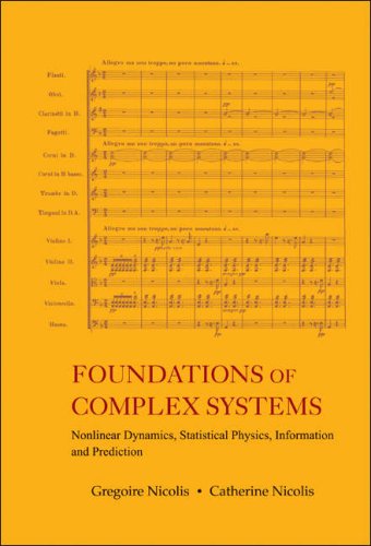 Обложка книги Foundations of complex systems: Nonlinear dynamic, statistical physics, information and prediction