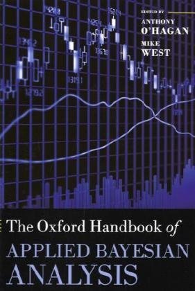Обложка книги The Oxford Handbook of Applied Bayesian Analysis (Oxford Handbooks)  