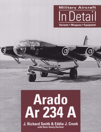 Обложка книги Arado Ar 234 A (Military Aircraft in Detail)  