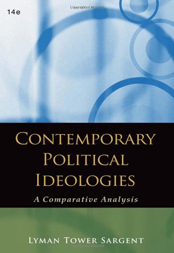 Обложка книги Contemporary Political Ideologies: A Comparative Analysis. Fourteenth Edition  