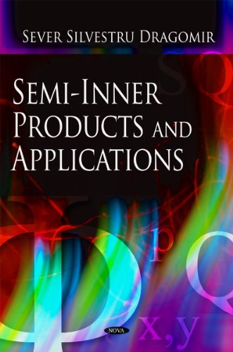 Обложка книги Semi-Inner Products and Applications  