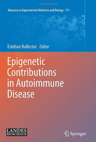 Обложка книги Epigenetic Contributions in Autoimmune Disease (Advances in Experimental Medicine and Biology 711)  