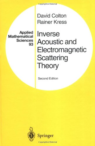 Обложка книги Inverse Acoustic and Electromagnetic Scattering Theory, Second Edition (Applied Mathematical Sciences)  