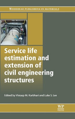 Обложка книги Service Life Estimation and Extension of Civil Engineering Structures  