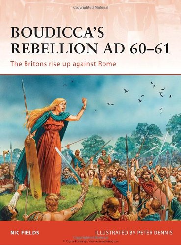 Обложка книги Boudicca's Rebellion AD 60-61: The Britons Rise Up Against Rome (Campaign 233)  
