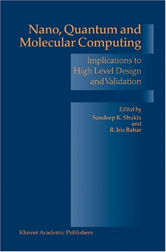 Обложка книги Nano, Quantum and Molecular Computing: Implications to High Level Design and Validation  